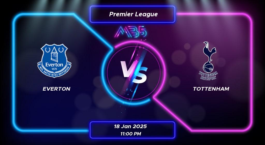 Prediksi Skor Everton vs Tottenham Premier League 2025