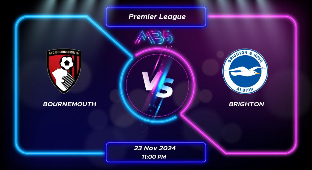 Prediksi Skor Bournemouth vs Brighton Premier League 2024