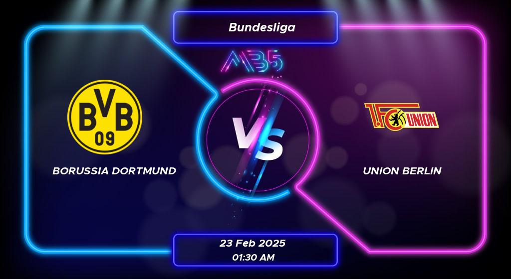 Prediksi Skor Borussia Dortmund vs Union Berlin Bundesliga 2025