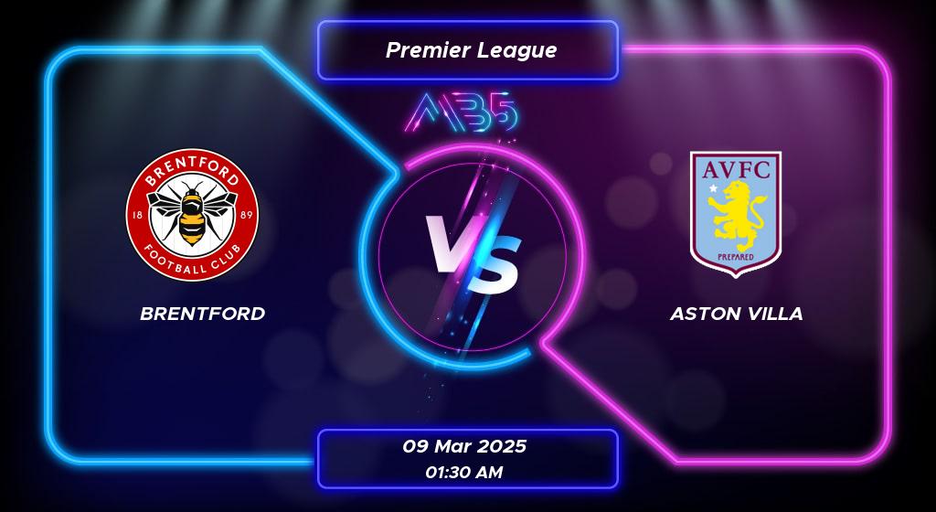 Prediksi Skor Brentford vs Aston Villa Premier League 2025